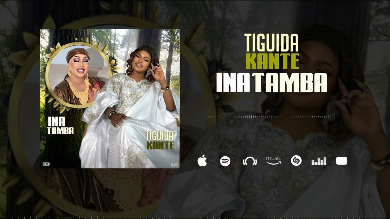 Tiguida Kanté – Ina Tamba