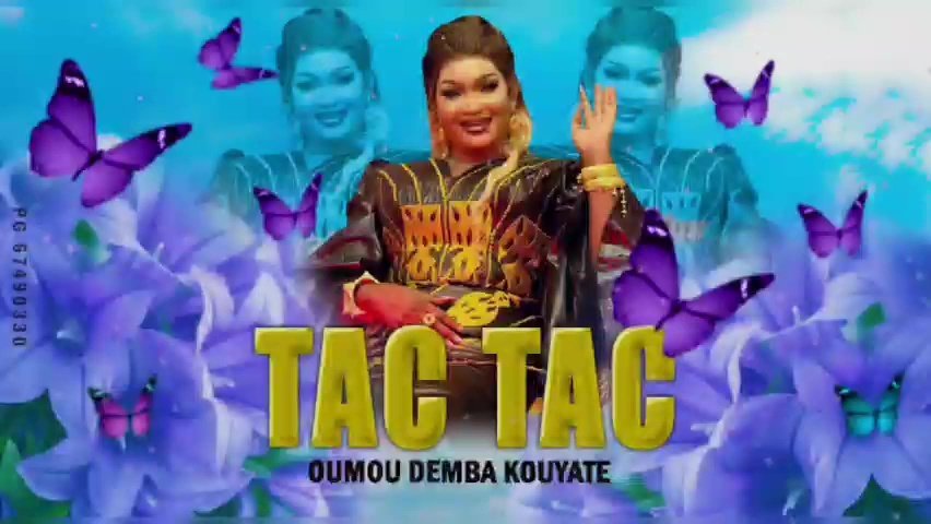 Oumou Demba Kouyaté – Tac Tac