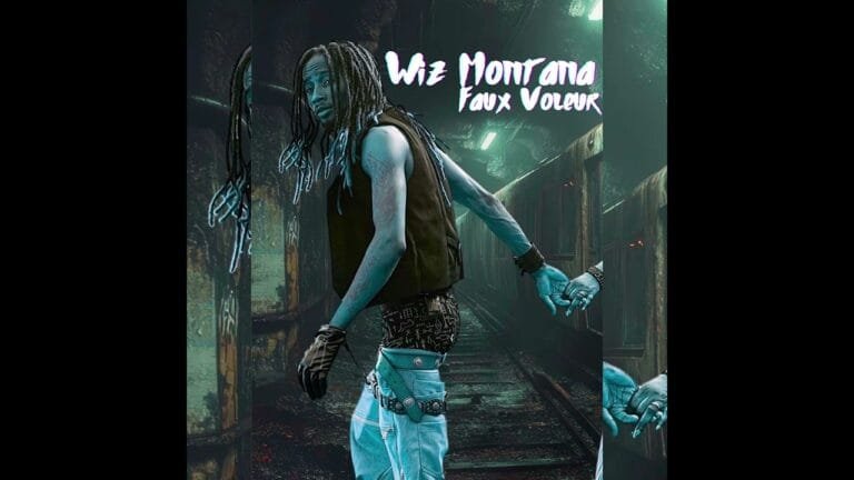 Wiz Montana - Faux Voleur (Son)