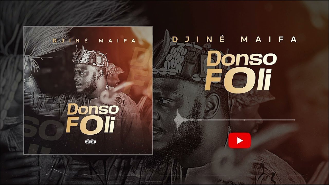 Djinè Maïfa – Donso Foli