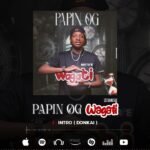 Papin OG Wagati Mixtape Malian Rap 2026