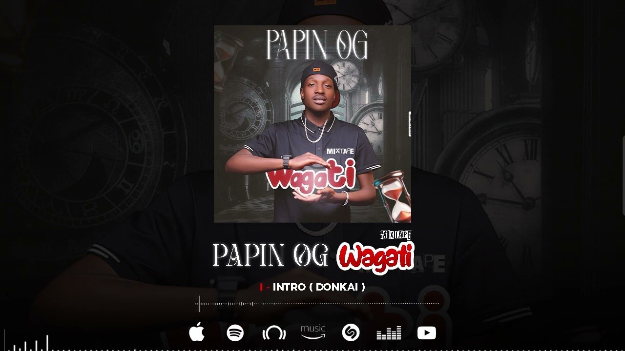 Papin OG – Wagati (Mixtape 2026) : Écoutez l&rsquo;album complet
