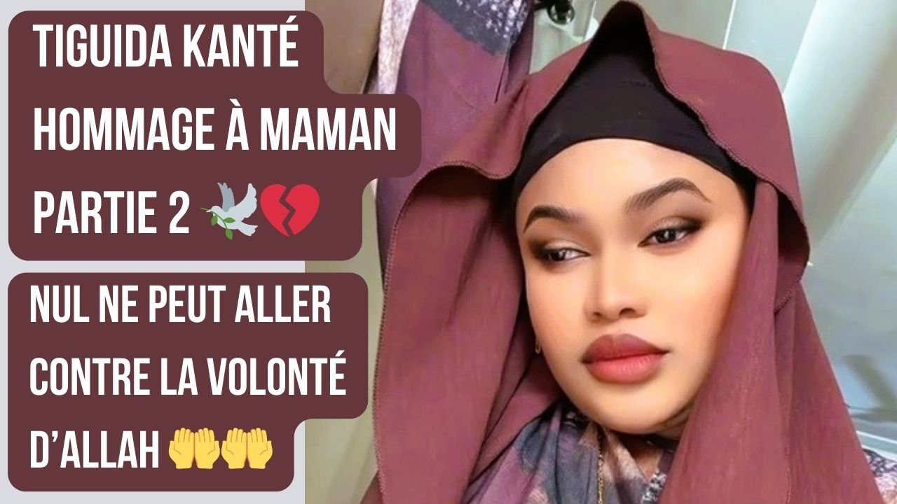 Tiguida Kanté raconte le jour où sa mère est décédée dans “Hommage à Maman – Partie 2”